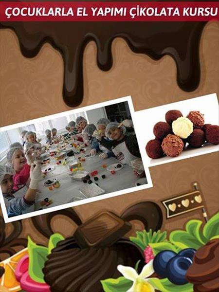 ÇOCUKLARLA ÇİKOLATA KURSU